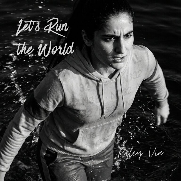 Let´s Run the World - Riley Via