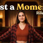 Riley Via - Just a Moment